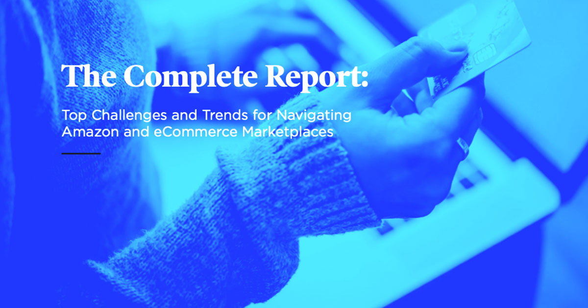 Top Challenges and Trends for Navigating Amazon and Ecommerce Marketplaces