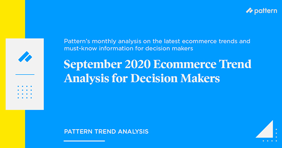 September 2020 Ecommerce Trend Analysis- Omnichannel Is Here to Stay