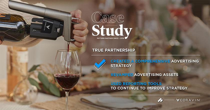 Coravin's Sales Spiked After Just Two Weeks of Effective Advertising with Pattern coravin case study