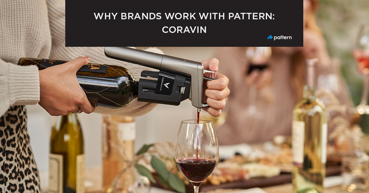 why brands work with pattern coravin