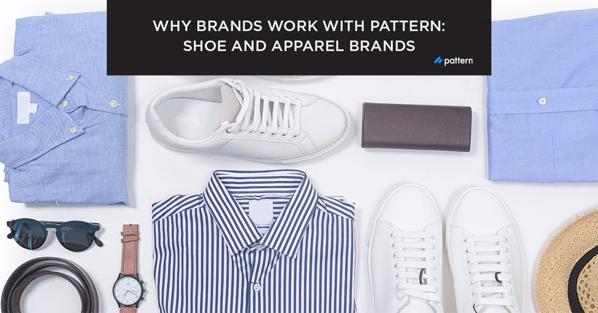 Pattern Propels Shoe and Apparel Brands Towards Long Term Growth