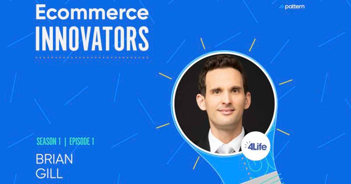 ecommerce innovators podcast 4life