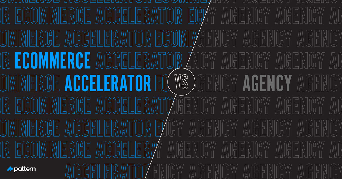 ecommerce acclerator vs agency